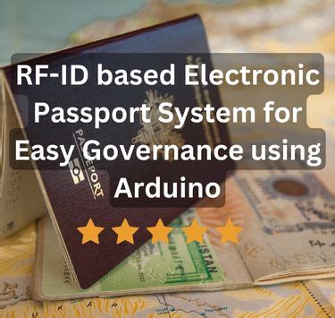 rfid based electronic passport system for easy governance using arduino|RFID ENABLED PASSPORT VERIFICATION SYSTEM USING .